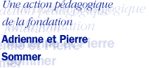 fondation adrienne eet pierre sommer